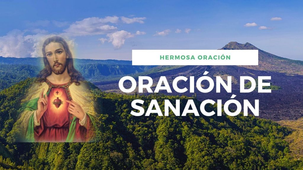 Oración De Sanación Para Pedir A Dios Que Sane Las Enfermedades Y Aleje ...